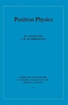 Positron physics