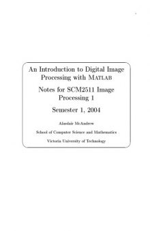 An Introduction to Digital Image Processing with MATLAB (draft) 