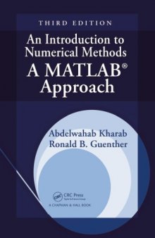 An Introduction to Numerical Methods : A MATLAB Approach, Third Edition