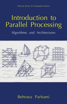 Introduction to Parallel Processing - Algorithms and Architectures