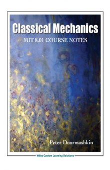 Classical Mechanics 8.01 MIT/edX Edition