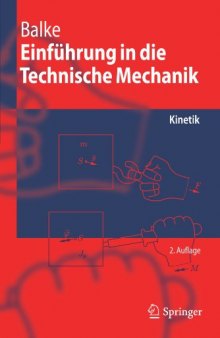 Einführung in die Technische Mechanik: Kinetik (Springer-Lehrbuch)