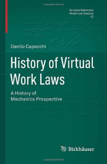 History of Virtual Work Laws: A History of Mechanics Prospective