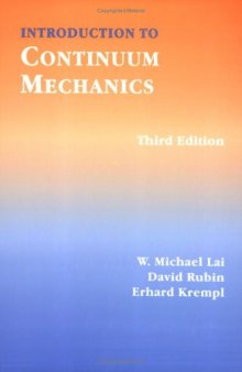 Introduction to Continuum Mechanics, 3rd ed.