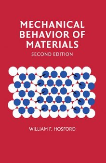 Mechanical Behavior of Materials, 2nd edition