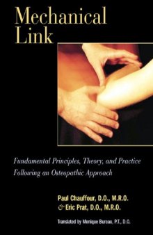 Mechanical Link: Fundamental Principles, Theory, and Practice Following an Osteopathic Approach