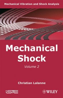 Mechanical Vibration and Shock: Mechanical Shock (Volume 2)
