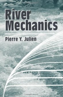 River Mechanics ( Cambridge University Press )