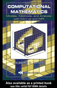 Computational mathematics: models, methods and analysis with MATLAB and MPI