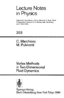 Vortex Methods in Two-Dimensional Fluid Dynamics