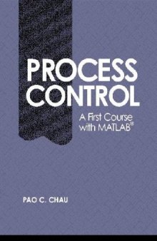 Chemical Process Control: A First Course with MATLAB