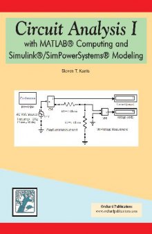 Circuit Analysis I with MATLAB Computing and Simulink SimPowerSystems Modeling