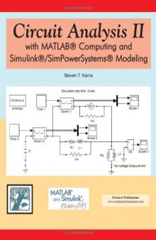 Circuit Analysis II with MATLAB Computing and Simulink   SimPowerSystems Modeling