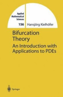 Bifurcation Theory: An Introduction with Applications to PDEs