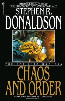 Chaos and Order: The Gap Into Madness (Gap Series, 4)