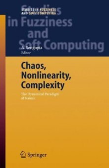 Chaos, Nonlinearity, Complexity: The Dynamical Paradigm of Nature