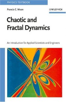 Chaotic and Fractal Dynamics. An Intro for Applied Scientists and Engineers