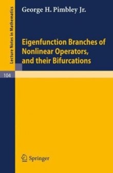 Eigenfunction Branches of Nonlinear Operators and their Bifurcations