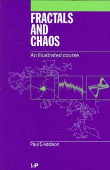 Fractals and Chaos: An Illustrated Course