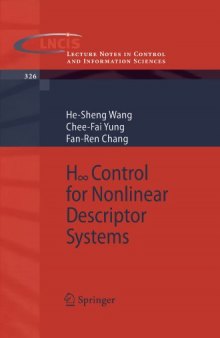 H-infinity Control for Nonlinear Descriptor Systems (Lecture Notes in Control and Information Sciences)