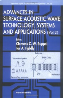 Advances in surface acoustic wave technology, systems and applications. Vol. 2