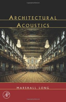 Architectural Acoustics (Applications of Modern Acoustics)