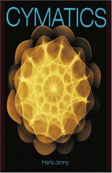 Cymatics: A Study of Wave Phenomena & Vibration