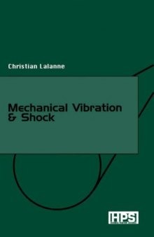 Mechanical Vibrations and Shocks