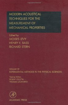 Modern acoustical techniques for the measurement of mechanical properties