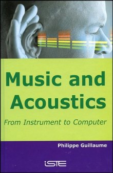 Music and Acoustics: From Instrument to Computer