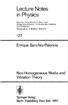 Non-Homogeneous Media and Vibration Theory