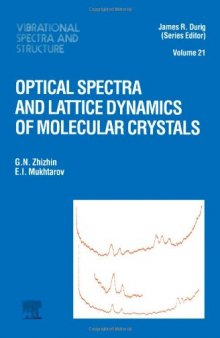 Optical Spectra and Lattice Dynamics of Molecular Crystals