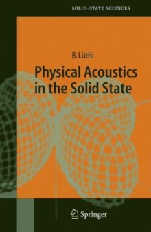 Physical Acoustics in the Solid State (Springer Series in Solid-State Sciences)