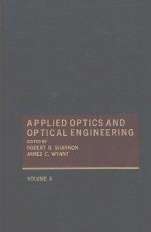 Applied optics and optical engineering,Vol.X
