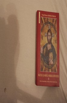 Ascetica si mistica Bisericii Ortodoxe