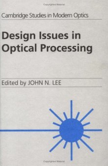 Design Issues in Optical Processing 