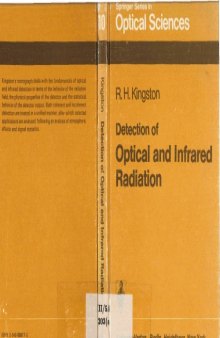 Detection of Optical and Infrared Radiation (Springer Series in Optical Sciences)