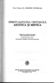 Ascetica si Mistica Bisericii Ortodoxe versiune 2