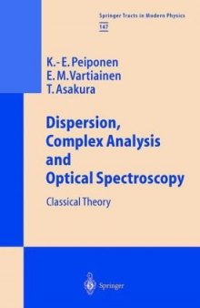 Dispersion complex analysis and optical spectroscopy Classical theory