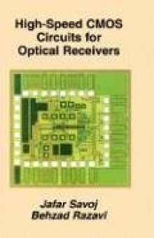 High Speed CMOS Circuits for Optical Receivers