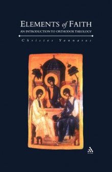 Elements of Faith: An Introduction to Orthodox Theology