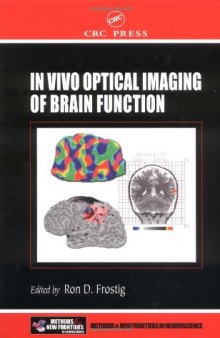 In Vivo Optical Imaging of Brain Function (Frontiers in Neuroscience)