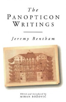 Jeremy Bentham: The Panopticon Writings 