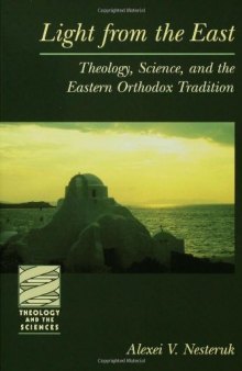 Light from the East (Theology and the Sciences) (Theology & the Sciences)