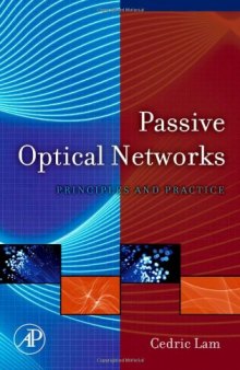 Passive optical networks: principles and practice