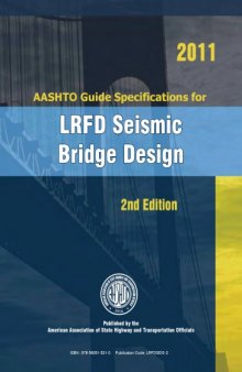AASHTO guide specifications for LRFD seismic bridge design