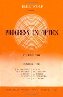 Progress in Optics, Vol. 8