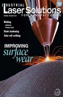 Industrial Laser Solutions : Lasers for Manufacturing (Nov -Dec 2010 ISSUE)