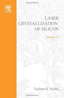 Laser Crystallization of Silicon-Fundamentals to Devices