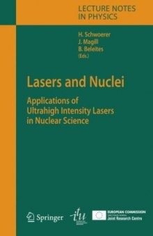 Lasers and Nuclei: Applications of Ultrahigh Intensity Lasers in Nuclear Science